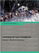 Tourism in the Caribbean: Trends, Development, Prospects