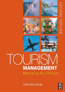Tourism Management: Managing for Change