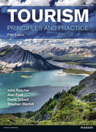 Tourism: Principles and Practice