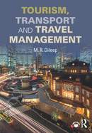 Tourism, Transport and Travel Management