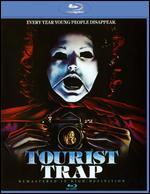 Tourist Trap [Blu-ray]