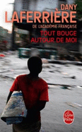 Tout Bouge Autour De Moi