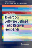 Toward 5g Software Defined Radio Receiver Front-Ends
