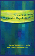 Toward a Feminist Developmental Psychology