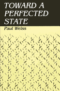 Toward a Perfected State