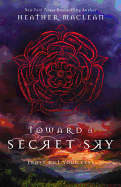 Toward a Secret Sky