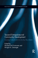 Toward Entrepreneurial Community Development: Leaping Cultural and Leadership Boundaries