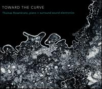 Toward the Curve - Thomas Rosenkranz