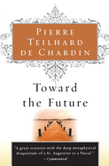 Toward the Future