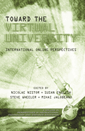 Toward the Virtual University: International Online Perspectives