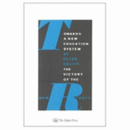 Towards a New Educational System: The Victory of the New Right