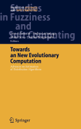 Towards a New Evolutionary Computation: Advances on Estimation of Distribution Algorithms