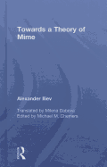 Towards a Theory of Mime