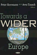 Towards a Wider Europe