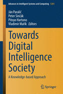 Towards Digital Intelligence Society: A Knowledge-Based Approach