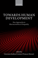 Towards Human Development: New Approaches to Macroeconomics and Inequality