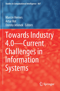 Towards Industry 4.0 -- Current Challenges in Information Systems