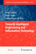 Towards Intelligent Engineering and Information Technology