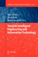 Towards Intelligent Engineering and Information Technology