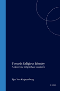 Towards Religious Identity: An Exercise in Spiritual Guidance