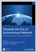 Towards the Era of Autonomous Network: IP Autonomous Driving Network