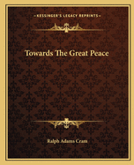 Towards The Great Peace