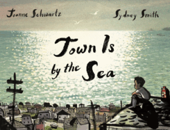 Town Is by the Sea