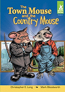 Town Mouse and the Country Mouse