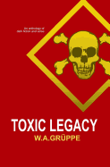 Toxic Legacy