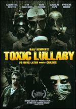 Toxic Lullaby