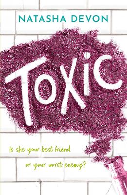 Toxic - Devon, Natasha