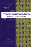 Toxicogenomics: Principles and Applications