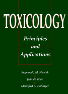 Toxicology: Principles and Applications