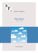 Toy Story: A Critical Reading