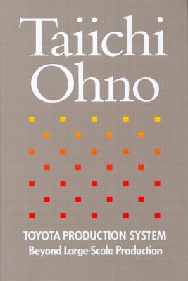 Toyota Production System - Ohno, Taiichi
