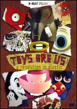 Toys Are Us: A Revolution in Plastic