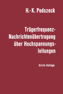 Tr�gerfrequenz-Nachrichten�bertragung �ber Hochspannungsleitungen