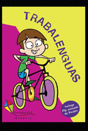 Trabalenguas: Trabalenguas, chistes y mucho mas...