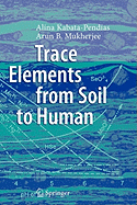 Trace Elements from Soil to Human