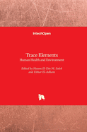 Trace Elements: Human Health and Environment