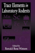 Trace Elements in Laboratory Rodents