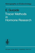 Tracer Methods in Hormone Research