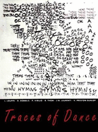 Traces of Dance: Choreographers' Drawings and Notations
