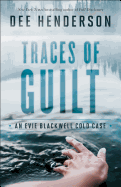 Traces of Guilt
