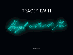 Tracey Emin: Angel Without You
