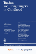 Trachea and Lung Surgery in Childhood