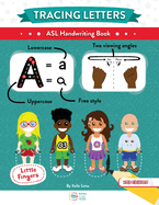 Tracing Letters: ASL Handwriting Book