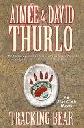 Tracking Bear: An Ella Clah Novel