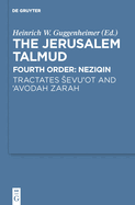 Tractates Sevu'ot and 'Avodah Zarah