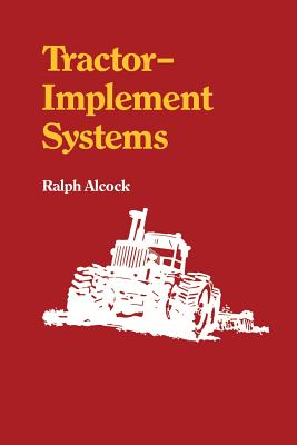 Tractor-Implement Systems - Alcock, Ralph